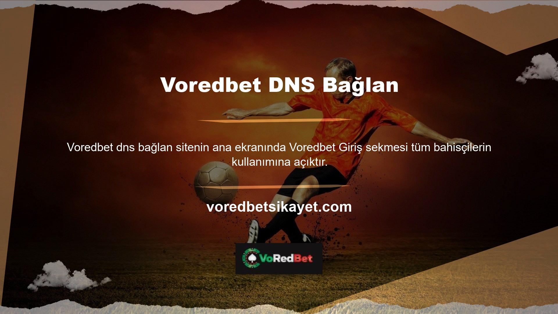 Voredbet oturum açma DNS' sine bağlanın